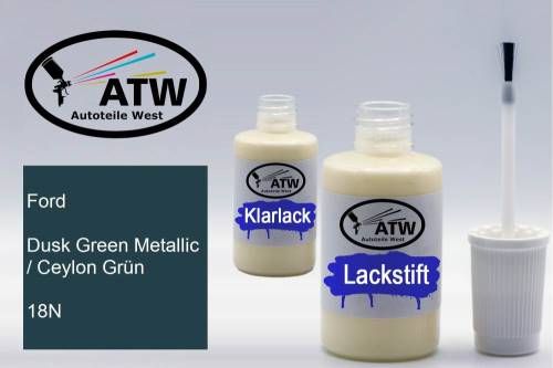 Ford, Dusk Green Metallic / Ceylon Grün, 18N: 20ml Lackstift + 20ml Klarlack - Set, von ATW Autoteile West.
